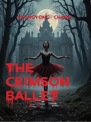 cover image of The Crimson Ballet